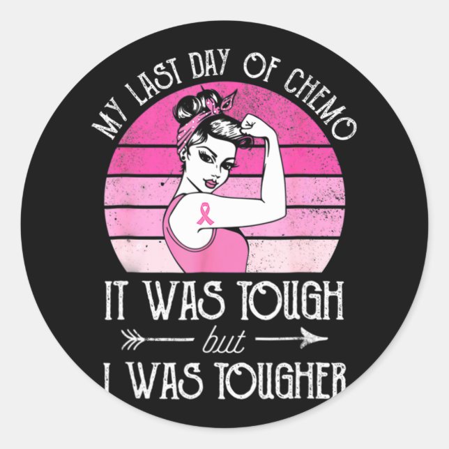 Sticker Rond My Last Day of Chemo Breast Cancer Chimiotherapy S (Devant)
