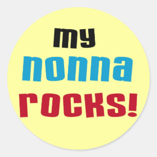 Sticker Rond My Nonna Rocks T-shirts et cadeaux