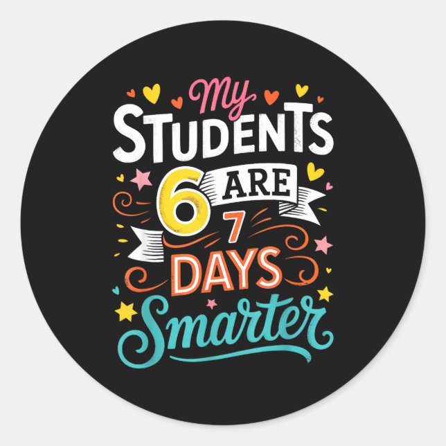 Sticker Rond My Students Are 67 Days Smarter Funny Teacher Kids (Devant)