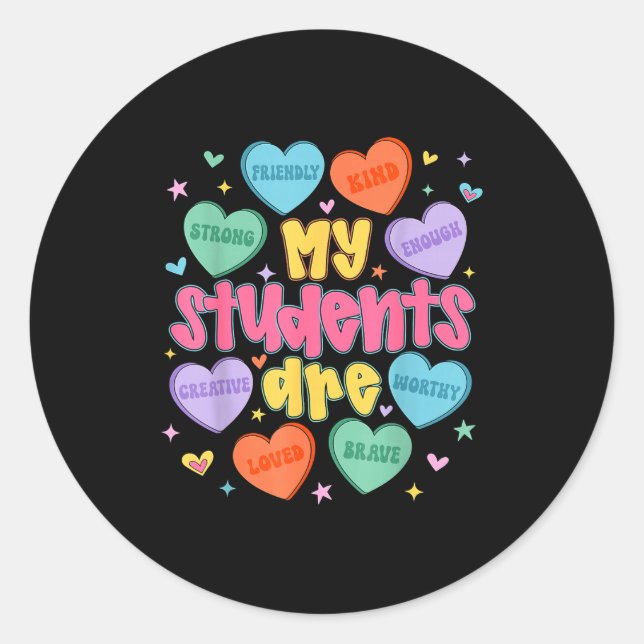 Sticker Rond My Students Are Kind Strong Valentine Teacher Wome (Devant)