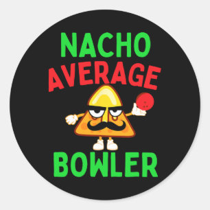 Sticker Rond Nacho Average Bowler Cinco De Mayo Bowling Mexicai