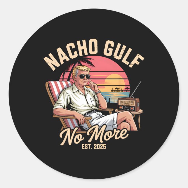Sticker Rond Nacho Gulf No More Funny Trump Vacation 2025  (Devant)