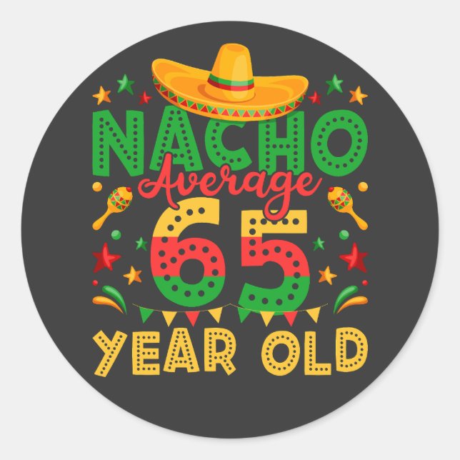 Sticker Rond Nacho Moyenne 65 Ans Cinco de Mayo (Devant)