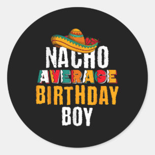 Sticker Rond Nacho Moyenne Anniversaire Garçon Cinco De Mayo Fu