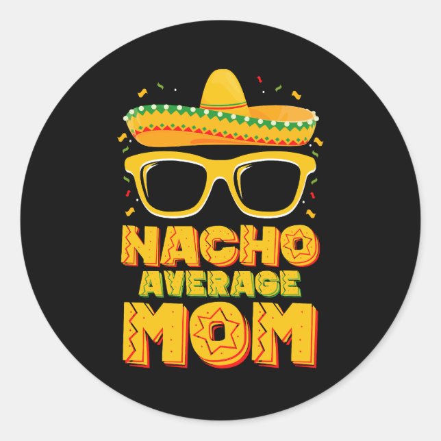 Sticker Rond Nacho Moyenne Maman Cinco De Mayo Famille Matching (Devant)