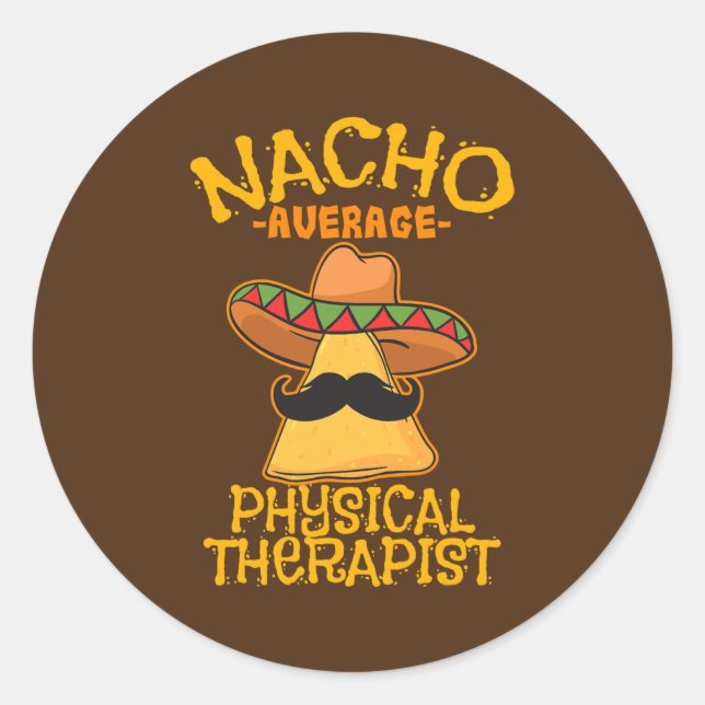 Sticker Rond Nacho Moyenne physiothérapeute Mexicaine PT Cinco (Devant)