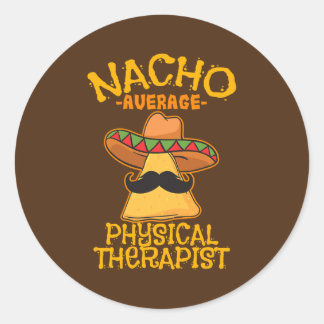 Sticker Rond Nacho Moyenne physiothérapeute Mexicaine PT Cinco