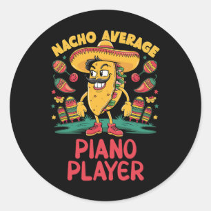 Sticker Rond Nacho Moyenne Piano Player Cinco De Mayo Mexique P