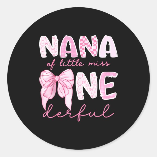 Sticker Rond Nana Of Little Miss Onederful First Birthday Girl  (Devant)