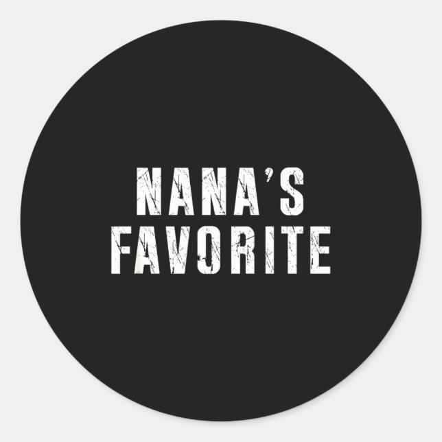 Sticker Rond Nana's Favorite T Funny Grandma Grandparent Granhi (Devant)