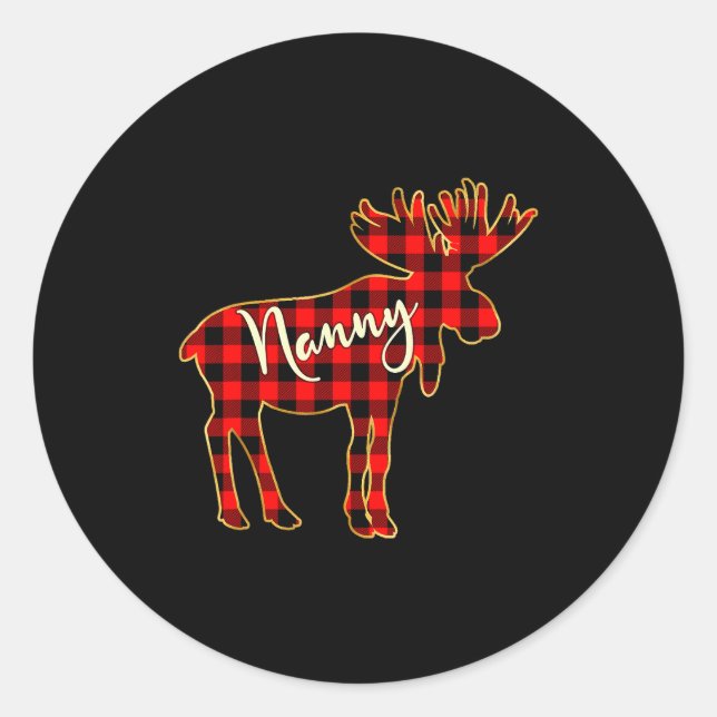 Sticker Rond Nanny Moose _ Buffalo Red Plaid Family Christmas  (Devant)