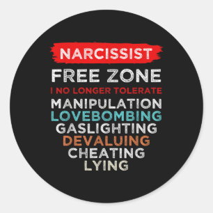 Sticker Rond Narcissiste Narcissiste Zone libre Sensibilisation