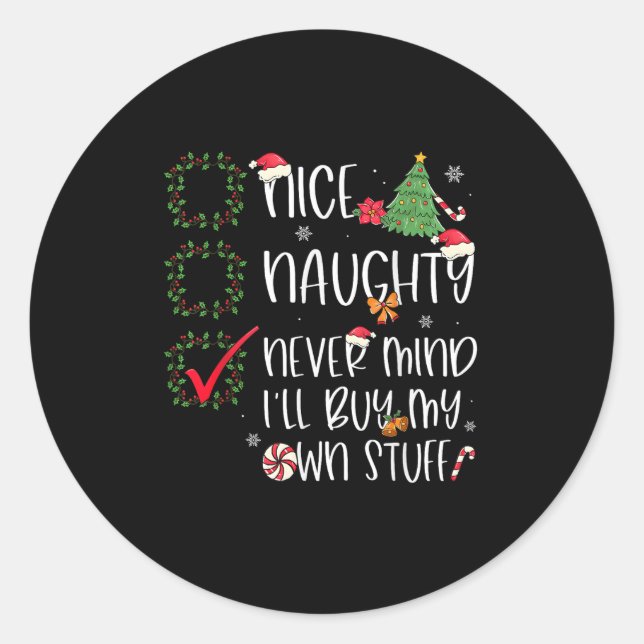 Sticker Rond Naughty Never Mind (Devant)