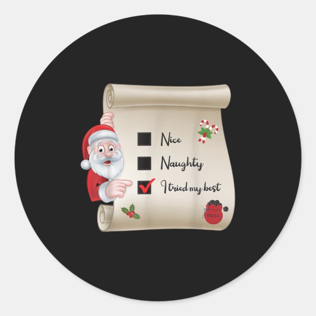 Sticker Rond Naughty Nice Checklist I Tried My  (Devant)