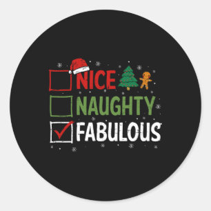 Sticker Rond Naughty Nice Fabulous Pajamas de Noël Père Noël Cl