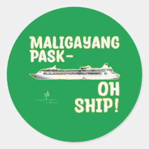 Sticker Rond NAVIRE Pask-OH Maligayang ! G/Gld. Croisière de No