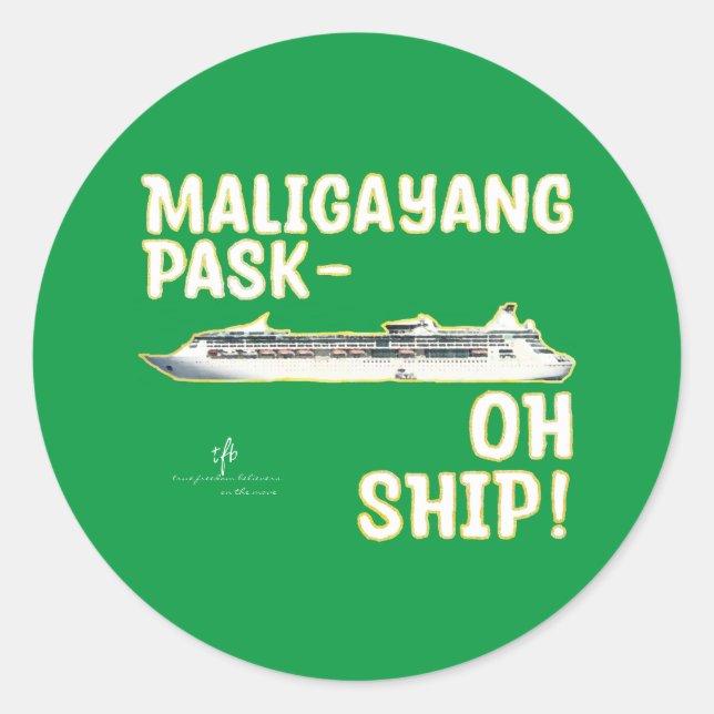 Sticker Rond NAVIRE Pask-OH Maligayang ! G/Gld. Croisière de No (Devant)