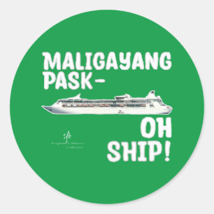 Sticker Rond NAVIRE Pask-OH Maligayang ! G/Sil. Croisière de No