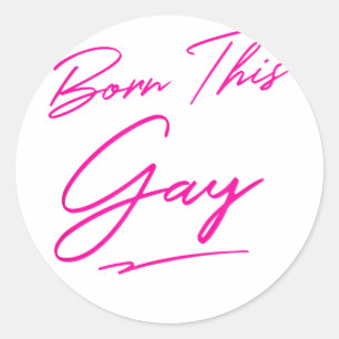 Sticker Rond Né ce gay - Drôle Gay pride LGBT