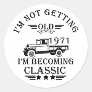 Sticker Rond né en 1971 vintage anniversaire homme cadeau