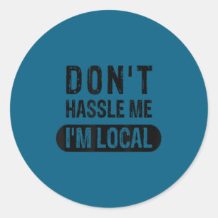 Sticker Rond Ne Harcèle Pas Local 1