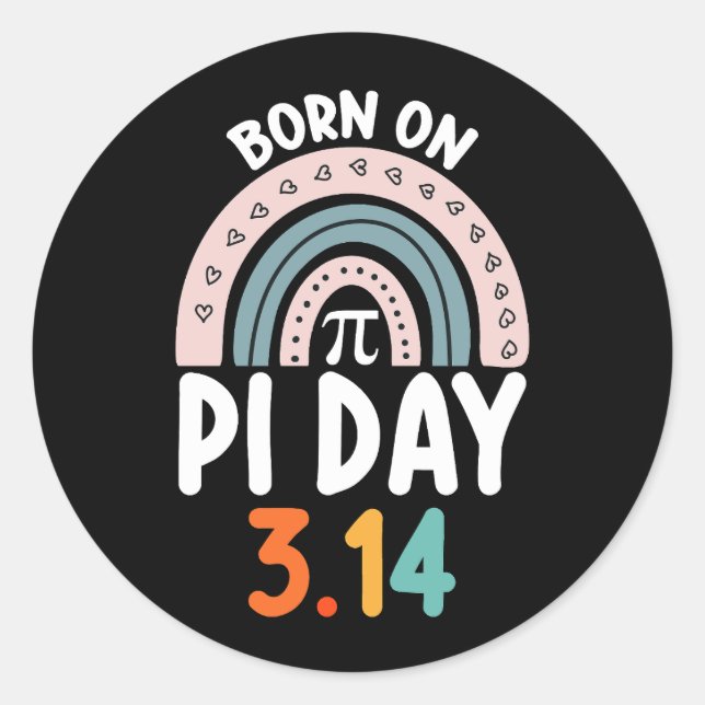Sticker Rond Né Le Jour Du Pi Anniversaire Math Funny (Devant)