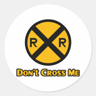 Sticker Rond Ne me croisez pas le panneau de croisement ferrovi
