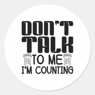 Sticker Rond Ne me parle pas Je compte la pharmacie pharmaco-ph