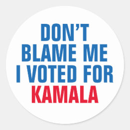 STICKER ROND NE ME REPROCHE PAS QUE J'AI VOTÉ POUR KAMALA