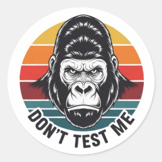 Sticker Rond Ne Me Teste Pas