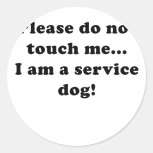 Sticker Rond Ne me touchez pas Je suis un chien de service
