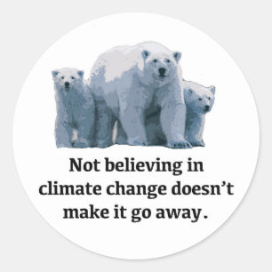 Sticker Rond Ne pas croire au changement climatique