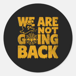 Sticker Rond Ne pas revenir Vote Kamala Harris 2024 Halloween G