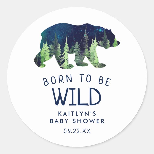 Sticker Rond Né Pour Être Un Baby shower Sauvage (Devant)