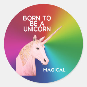 Sticker Rond Né pour être une licorne Statue Head Magical Rainb