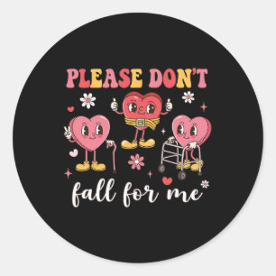 Sticker Rond Ne Tombez Pas Amoureux De Moi Infirmière Saint Val