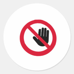 Sticker Rond Ne touchez pas ! ! !