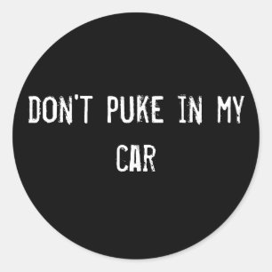 Sticker Rond ne vomis pas dans ma voiture