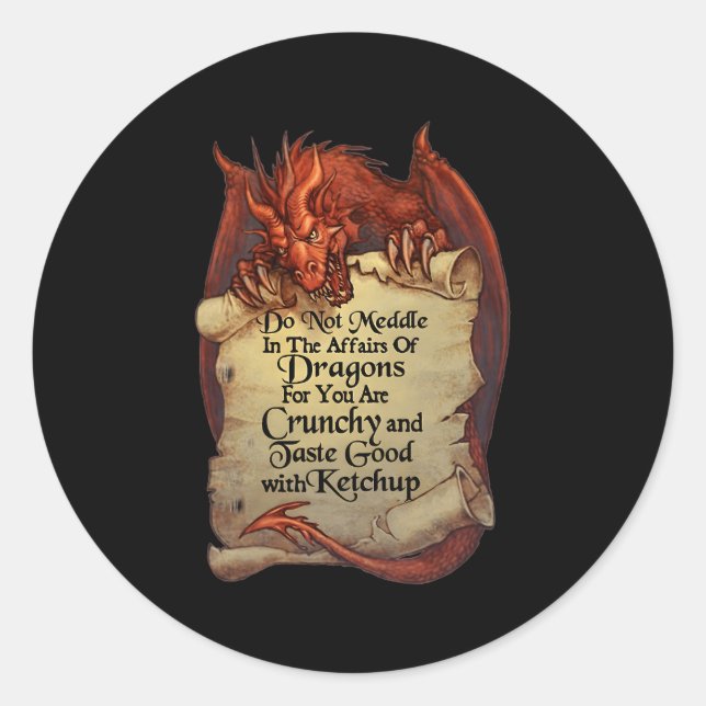 Sticker Rond Ne Vous Immiscez Pas Dans Les Affaires Des Dragons (Devant)