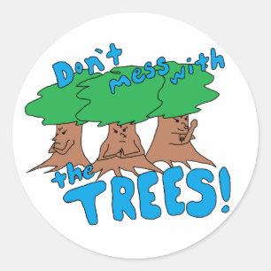 Sticker Rond Ne vous mêlez pas des arbres !