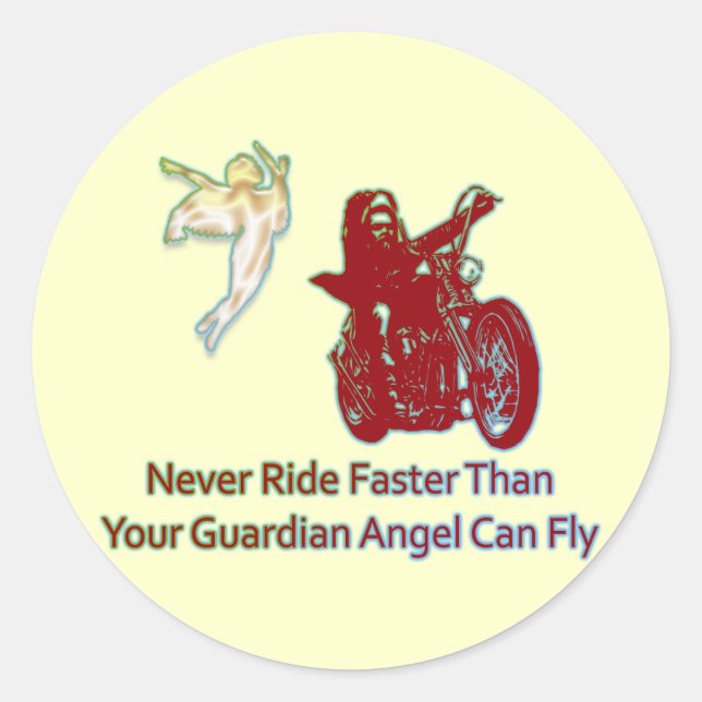 STICKER ROND NE VOYEZ JAMAIS PLUS VITE QUE VOTRE ANGE GUARDIEN  (Devant)
