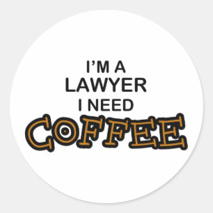 Sticker Rond Need Coffee - Avocat