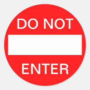 Sticker Rond N'entrez pas. Plaque