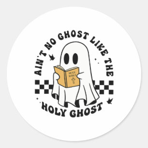 Sticker Rond N'est pas un fantôme comme le Saint-Esprit Drôle c