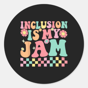 Sticker Rond Neurodiversity Inclusion Is My Jam Autism Special