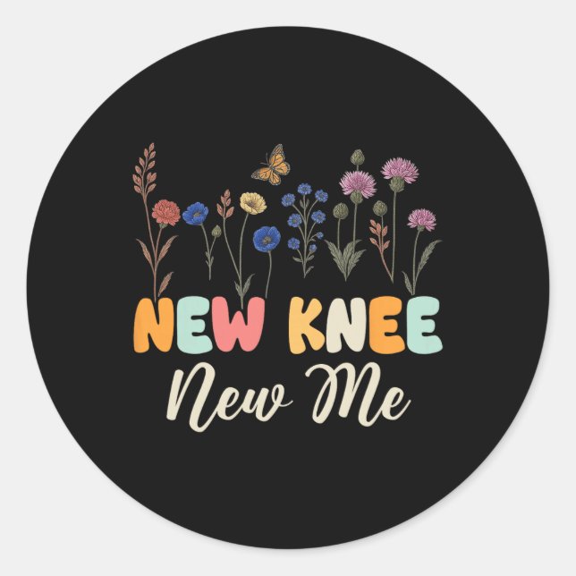 Sticker Rond New Knee New Me Funny Knee Surgery Recovery Joke  (Devant)