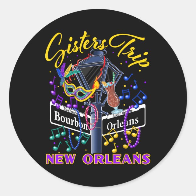 Sticker Rond New Orleans Sisters Trip Nola Girls Trip Vacay  (Devant)