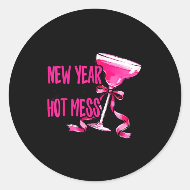 Sticker Rond New Year Same Hot Mess Happy New Year 2026 Party  (Devant)