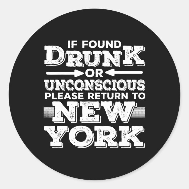 Sticker Rond New York Sayings Funny Ny  (Devant)