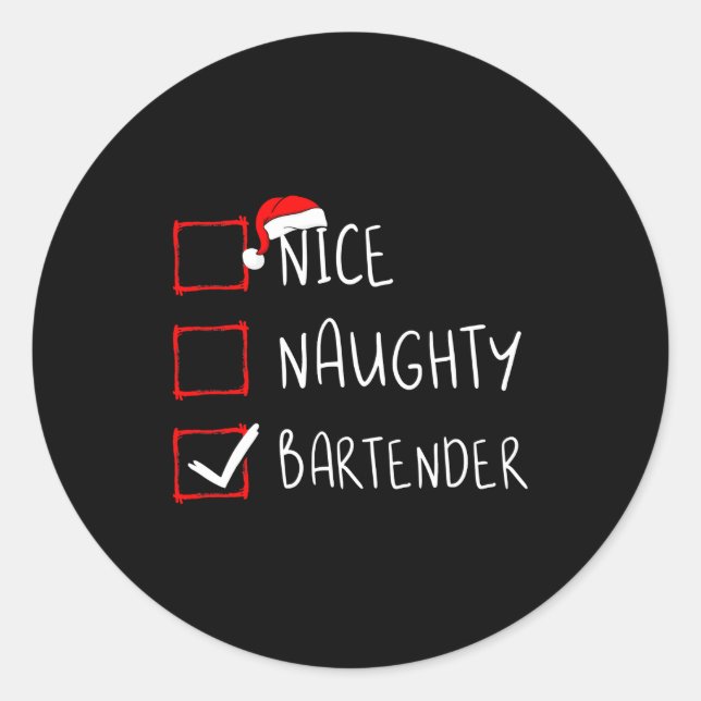Sticker Rond Nice Naughty Bartender Christmas List Santa Claus  (Devant)